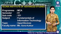 MCA || Ms. Sania Kukkar ||  Input Device || TIAS || TECNIA TV