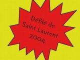 Défilé 2004 Saint-Laurent sur les groupes