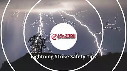 Lightning Strike Safety Tips