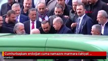 Cumhurbaşkanı erdoğan cuma namazını marmara ilahiyat camii'nde kıldı
