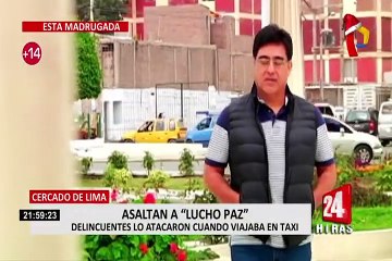 Cercado de Lima: Lucho Paz es asaltado cuando viajaba en taxi