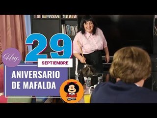 Aniversario de Mafalda | Pasaron Cosas | 29 de septiembre