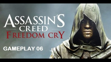 Assassin's Creed Freedom Cry. Una investigación científica. Gameplay 6
