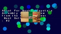 About For Books  Toyota's Assembly Line: A View from the Factory Floor  Best Sellers Rank : #2