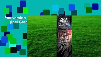 Full version  Over The Garden Wall Original Graphic Novel: Distillatoria Complete