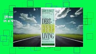 [Read] Debt-Free Living: Eliminating Debt in a New Economy  For Free