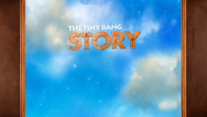 The Tiny Bang Story / Chapter 1  / Linux - Native
