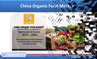 China Organic Food Market is US$ 13 Billion by the end of the year 2024