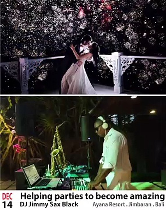 2019-12-14 Helping wedding parties to become amazing Ayana Resort Jimbara Bali DJ Saxphonist Jimmy Rougerie