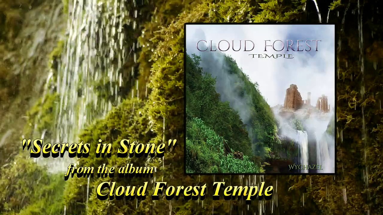 Wychazel-Cloud Forest Temple-Secrets in Stone