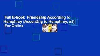 Full E-book  Friendship According to Humphrey (According to Humphrey, #2)  For Online