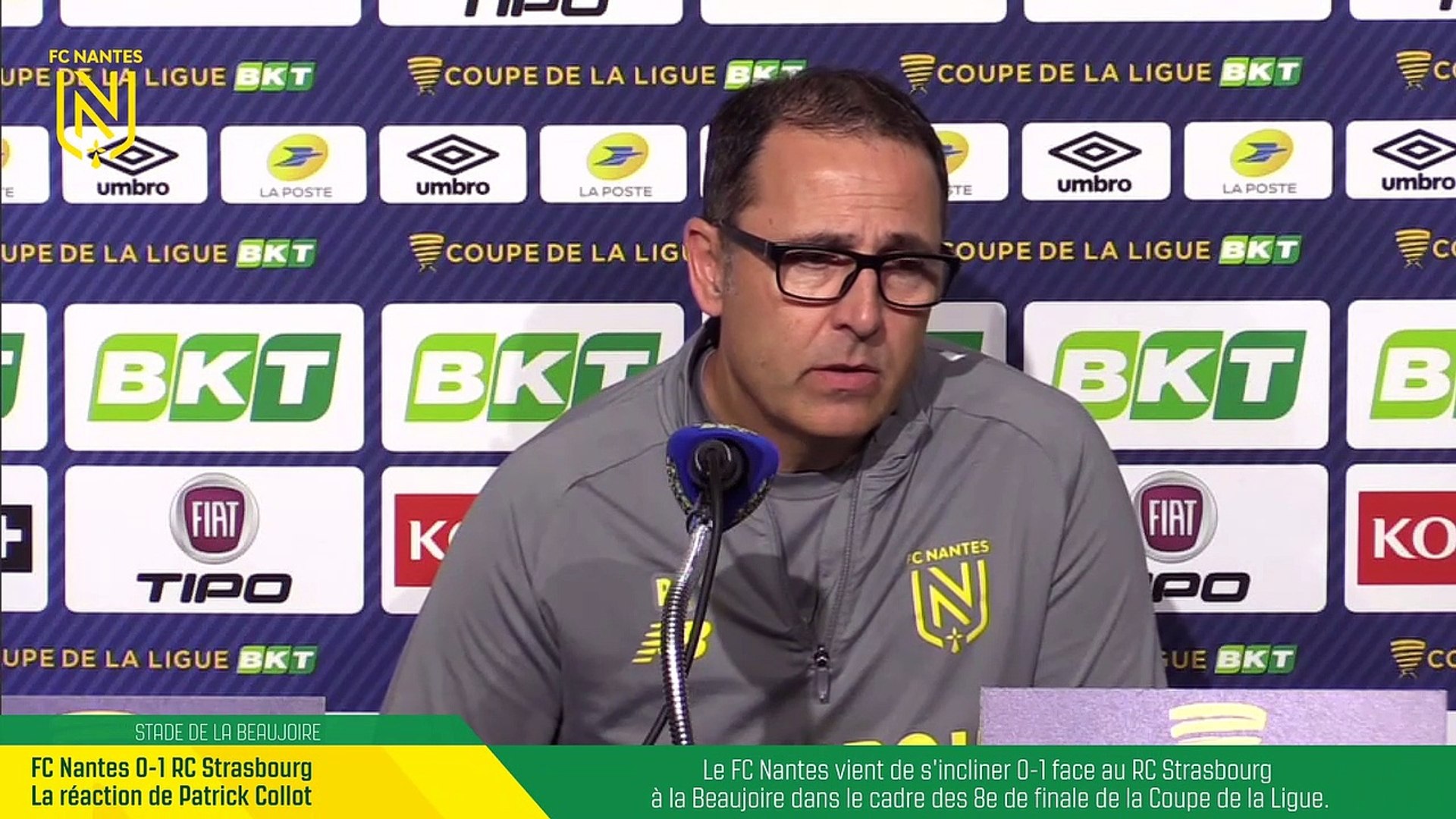 Replay Patrick Collot après FC Nantes RC Strasbourg