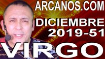 VIRGO DICIEMBRE 2019 ARCANOS.COM - Horóscopo 15 al 21 de diciembre de 2019 - Semana 51