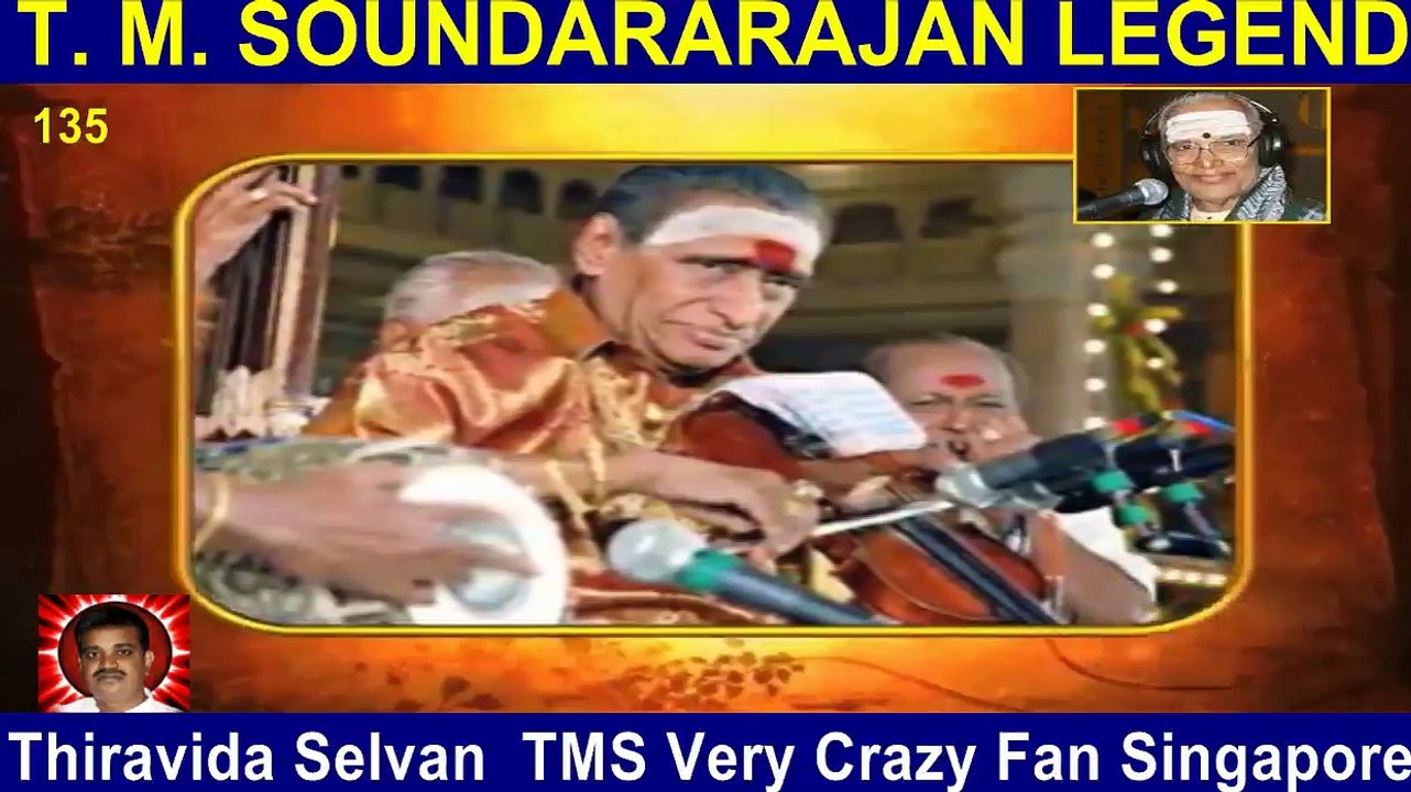 T M Soundararajan Legend- பாட்டுத்தலைவன் டி.எம்.எஸ் Episode -135