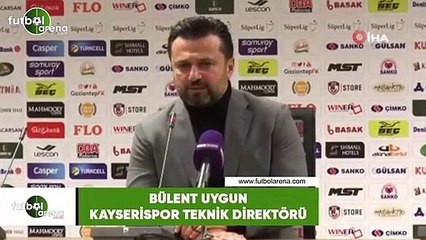 Bülent Uygun: "Mensah'ın sakatlanması takımın bütün dengesini bozdu"