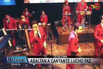 Cantante Lucho Paz fue asaltado y abandonado en un descampado