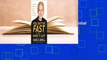 [Read] Feel Better Fast and Make It Last: Unlock Your Brain's Healing Potential to Overcome