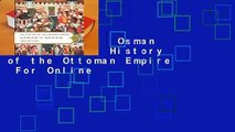 Full E-book  Osman s Dream: The History of the Ottoman Empire  For Online