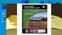 Full E-book  Alaska Nature Set: Field Guides to Wildlife, Birds, Trees   Wildflowers of Alaska
