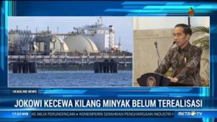 Jokowi Jengkel Kilang Minyak Belum Terealisasi