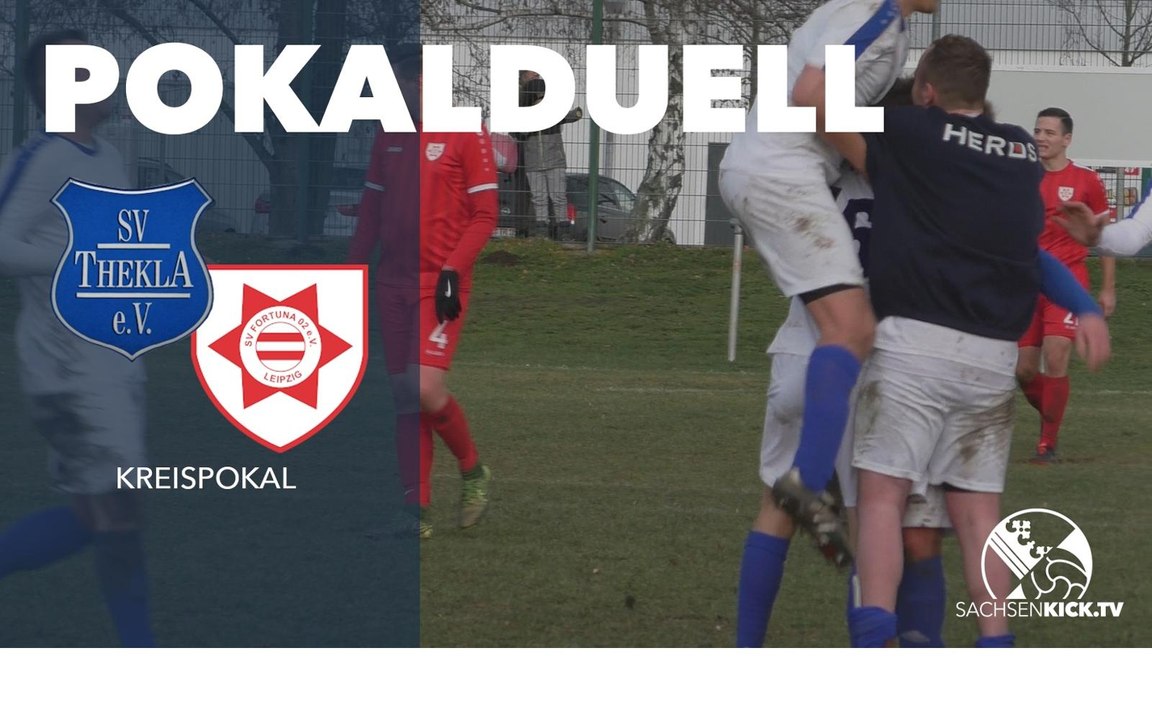 Thekla sticht Fortuna aus | SV Leipzig-Thekla – SV Fortuna Leipzig 02 (Kreispokal)