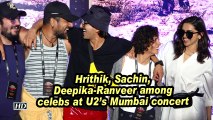 Hrithik, Sachin, Deepika-Ranveer among celebs at U2's Mumbai concert