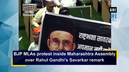 BJP MLAs protest inside Maharashtra Assembly over Rahul Gandhi’s Savarkar remark