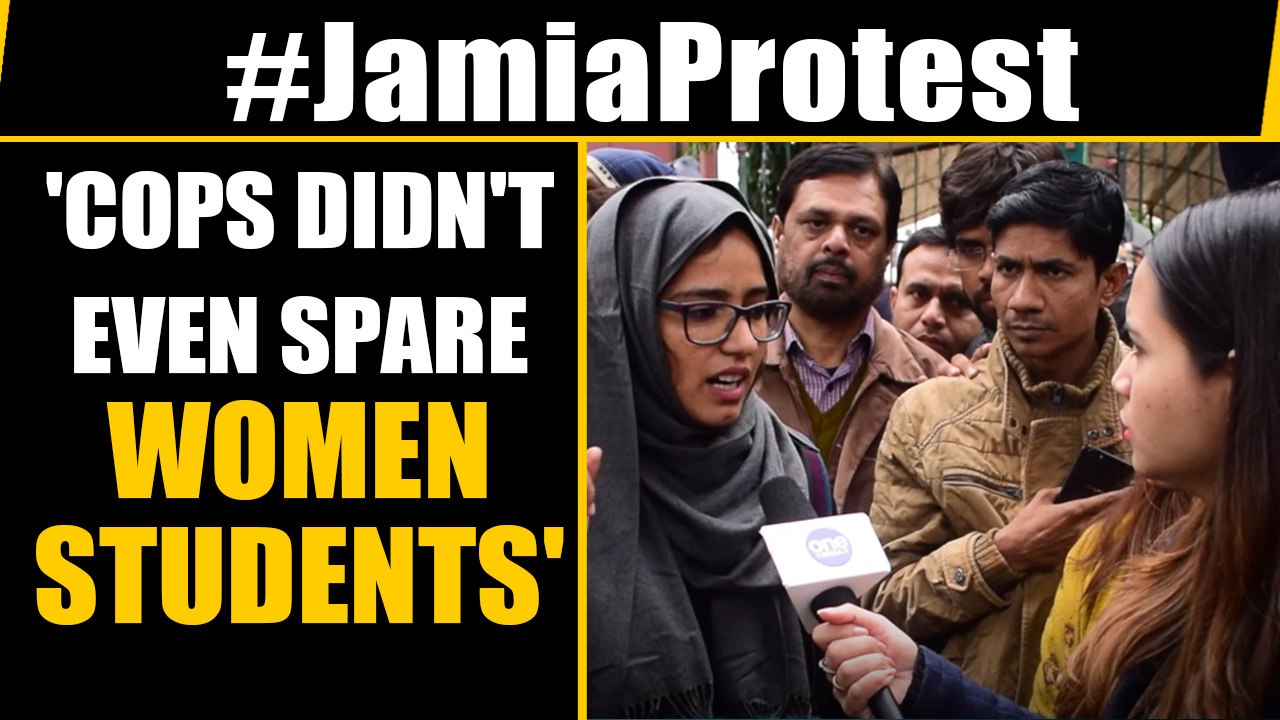 Jamia Protest: Women students claim they were t...