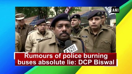 Rumours of police burning buses absolute lie: DCP Biswal