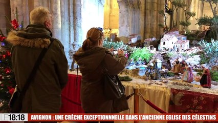 Avignon : une crèche exceptionnelle dans l'ancienne église des Célestins