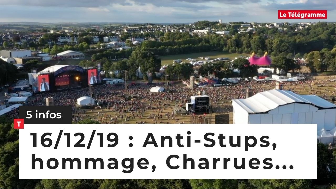 Anti-Stups, hommage, Charrues... 5 Infos du 16 décembre
