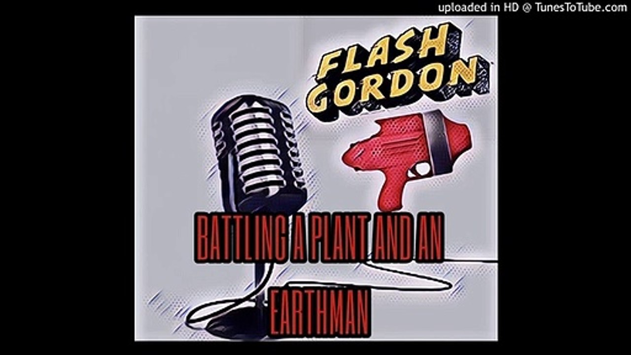 FLASH GORDON RADIO: CHAPTER 2: BATTLING A PLANT AND AN EARTHMAN