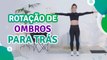 Rotação de ombros para trás - Sou Fitness