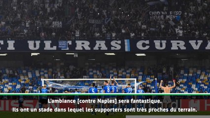 8es - Valverde : "L'ambiance à Naples sera fantastique"