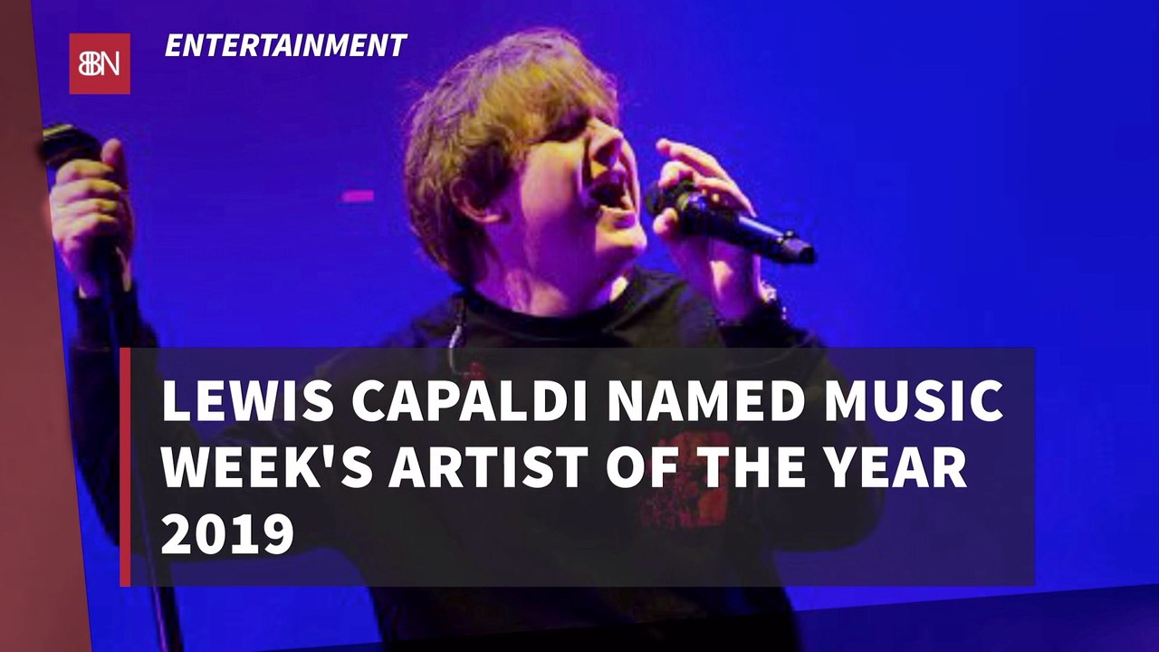 Lewis Capaldi Is Recognized For A Great Year