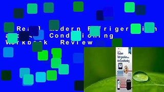 [Read] Modern Refrigeration and Air Conditioning Workbook  Review