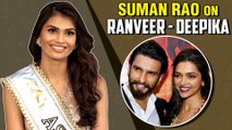 Miss World 2019 Runner Up Suman Rao On Ranveer Singh, Deepika Padukone, Sanjay Leela Bhansali
