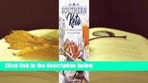 Full version  Southern Keto Traditions Complete