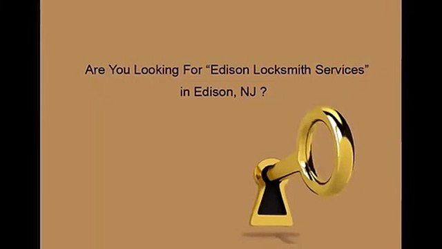 Edison Emergency Locksmith | Locksmith Edison NJ