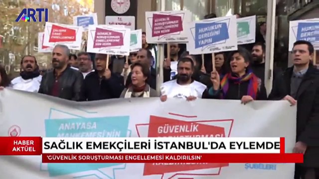 Sağlık emekçileri AYM'nin 'güvenlik soruşturması' kararını hatırlattı: Çalışma hakkını gasp etme girişiminden vazgeçilmeli