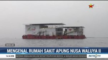 Melihat Rumah Sakit Apung Nusa Waluya II