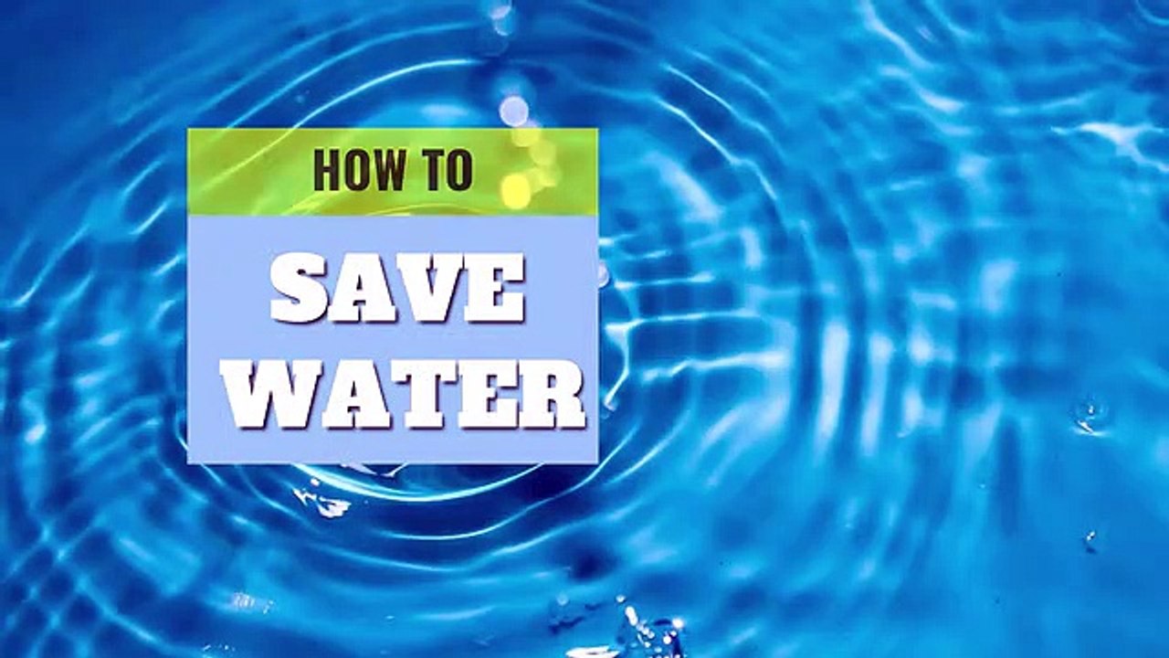 How to save water