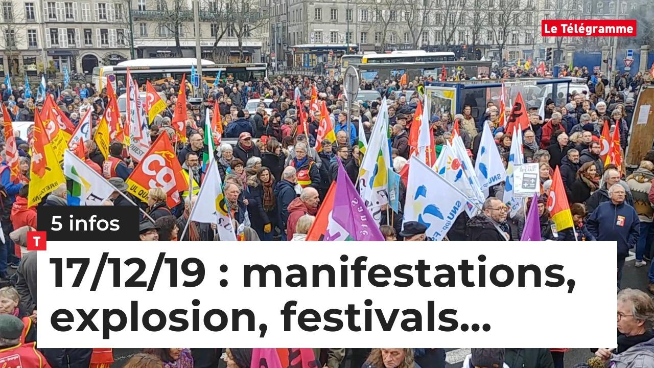 Manifestations, explosion, festivals... 5 infos du 17 décembre