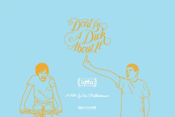 Don't Be A Dick About It Official Trailer (2019) Documentary Movie