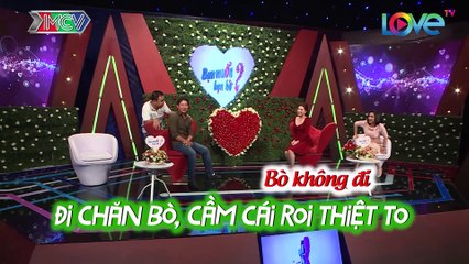 BẠN MUỐN HẸN HÒ #457 - Anh chủ trang trại bò SIÊU LẦY khoe không mặc quần làm cô gái hoang mang 