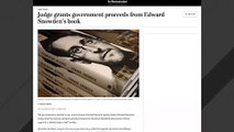 Judge: Government Entitled To Proceeds From Snowden's Book