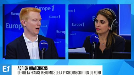Adrien Quatennens : "Si Édouard Philippe était raisonnable, il aurait déjà reculé"