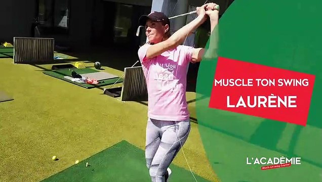 Muscle ton Swing Laurène : la coordination