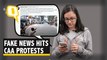 Here’s Your Round-Up of All the Fake News Around CAA Protests
