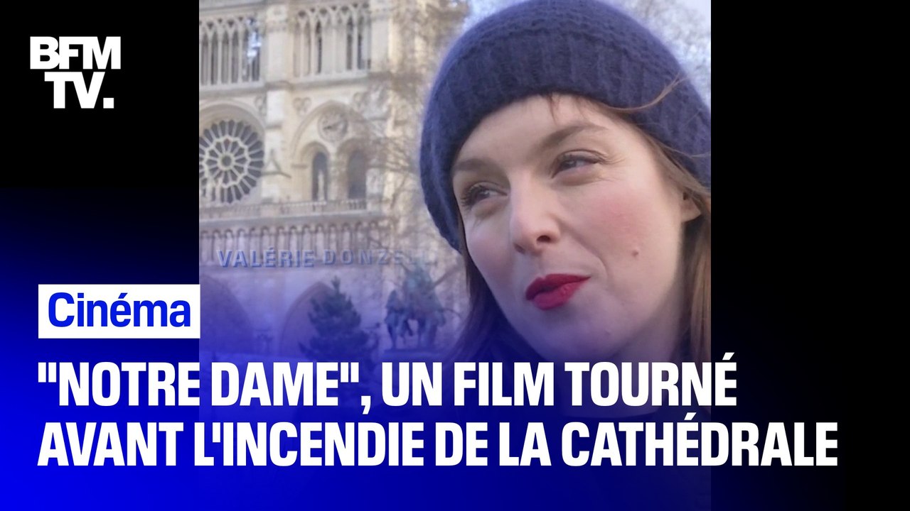 Valérie Donzelli nous raconte les coulisses de "Notre dame", tourné avant l'incendie de la cathédrale